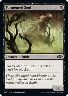 Tormented Soul, Jumpstart 2022 477
