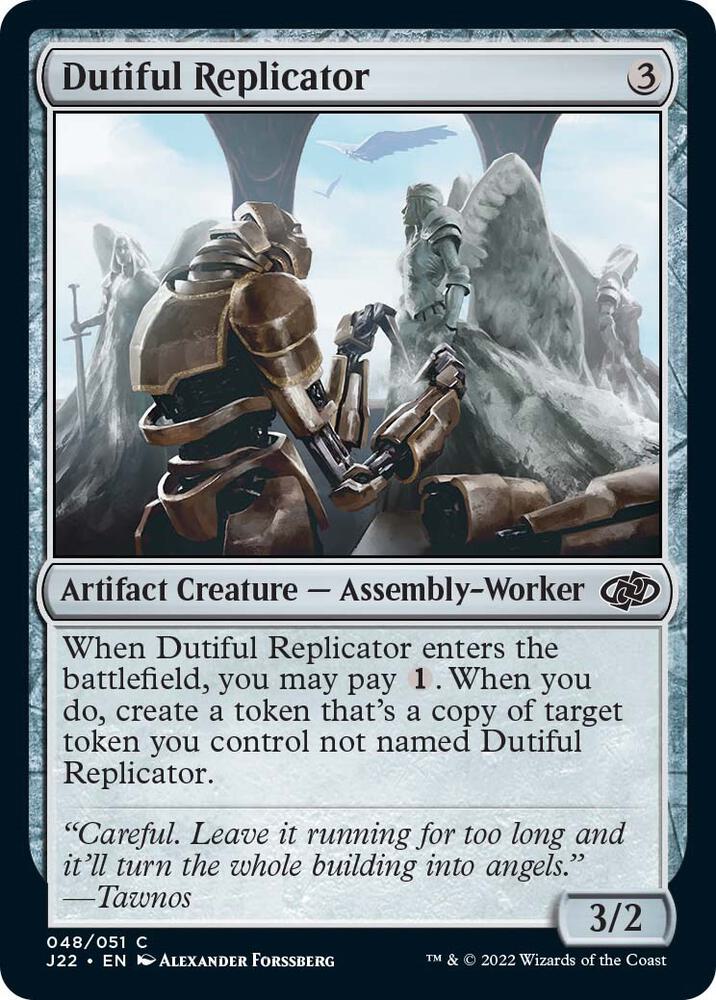 Dutiful Replicator, Jumpstart 2022 48