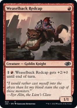 Weaselback Redcap, Jumpstart 2022 622