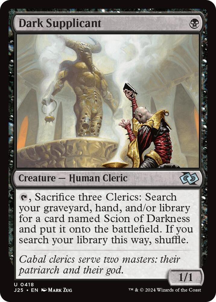Dark Supplicant, Foundations Jumpstart 418