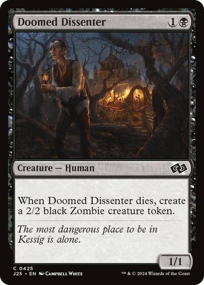 Doomed Dissenter, Foundations Jumpstart 425