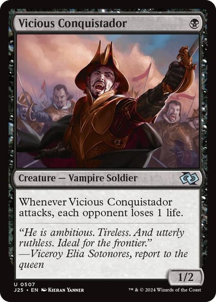 Vicious Conquistador, Foundations Jumpstart 507