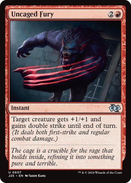 Uncaged Fury, Foundations Jumpstart 607