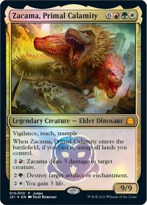 Zacama, Primal Calamity, Judge Promos 10