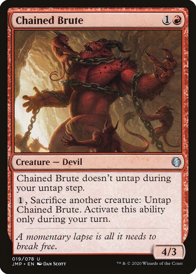 Chained Brute, Jumpstart 19
