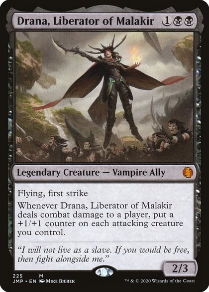 Drana, Liberator of Malakir, Jumpstart 225