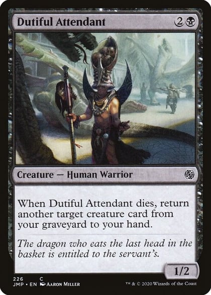 Dutiful Attendant, Jumpstart 226