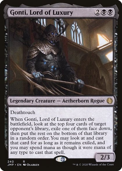 Gonti, Lord of Luxury, Jumpstart 240