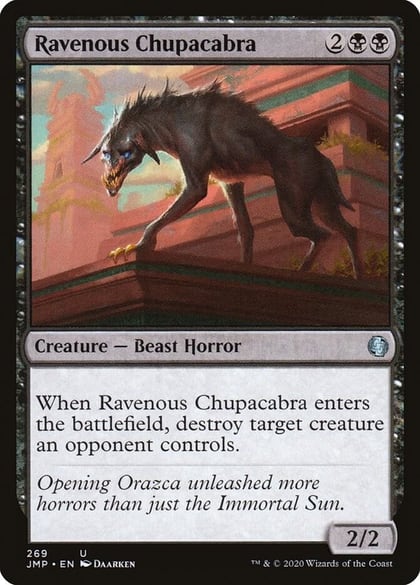 Ravenous Chupacabra, Jumpstart 269