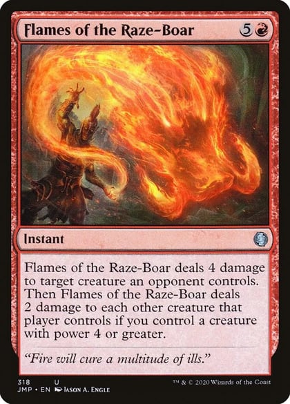 Flames of the Raze-Boar, Jumpstart 318
