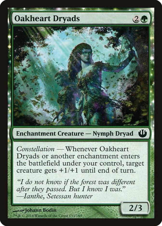 Oakheart Dryads, Journey Into Nyx 133