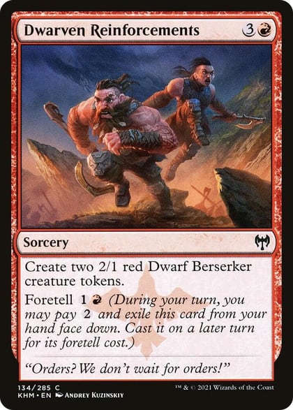 Dwarven Reinforcements, Kaldheim 134