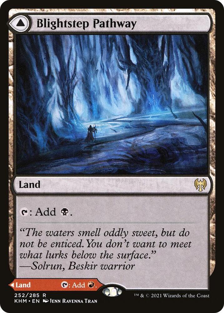 Blightstep Pathway, Kaldheim 252