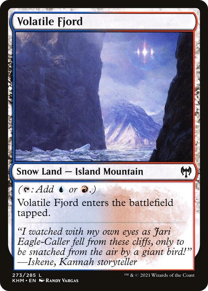 Volatile Fjord, Kaldheim 273