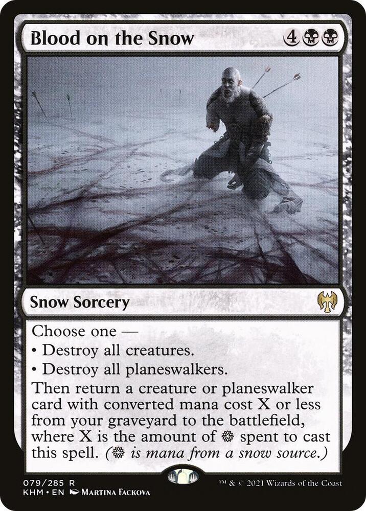 Blood on the Snow, Kaldheim 79