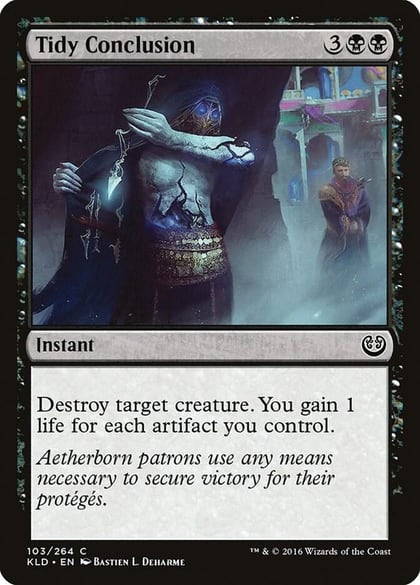 Tidy Conclusion, Kaladesh 103