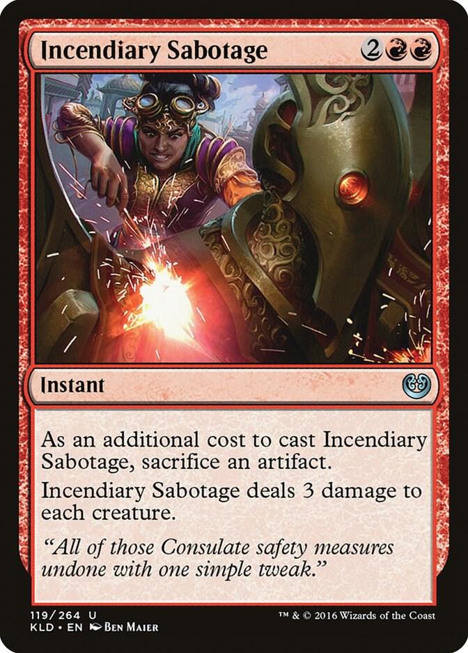 Incendiary Sabotage, Kaladesh 119