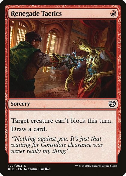 Renegade Tactics, Kaladesh 127