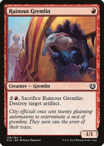 Ruinous Gremlin, Kaladesh 128