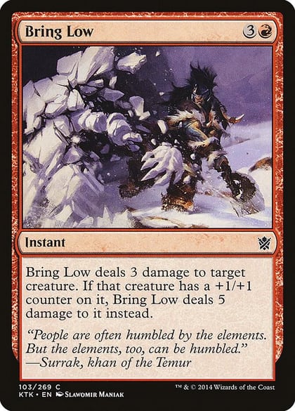 Bring Low, Khans of Tarkir 103