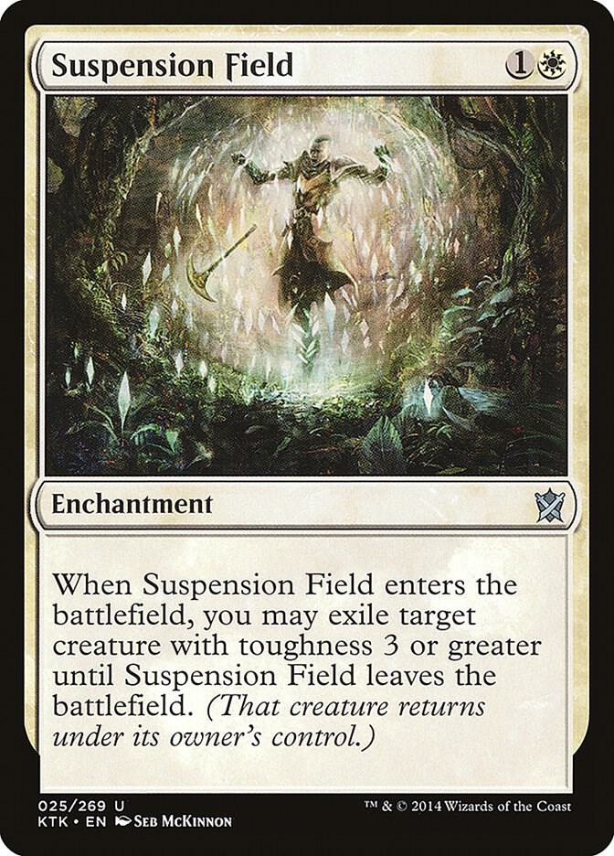 Suspension Field, Khans of Tarkir 25