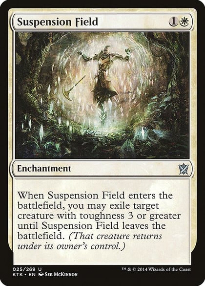 Suspension Field, Khans of Tarkir 25