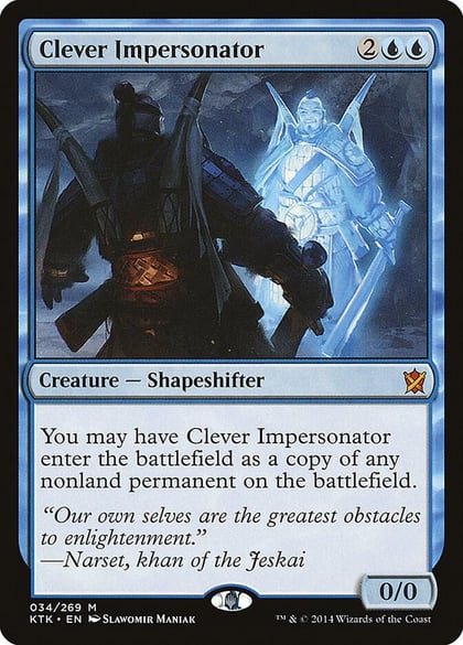 Clever Impersonator, Khans of Tarkir 34