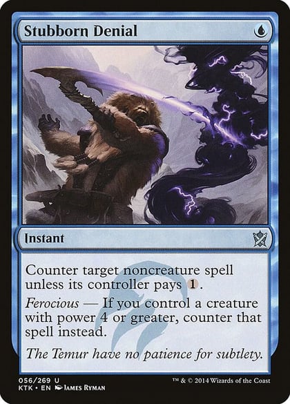 Stubborn Denial, Khans of Tarkir 56