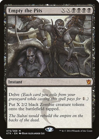 Empty the Pits, Khans of Tarkir 72