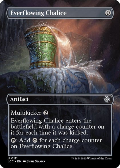 Everflowing Chalice (Borderless), Commander: The Lost Caverns of Ixalan 111