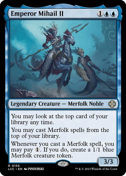 Emperor Mihail II, Commander: The Lost Caverns of Ixalan 155
