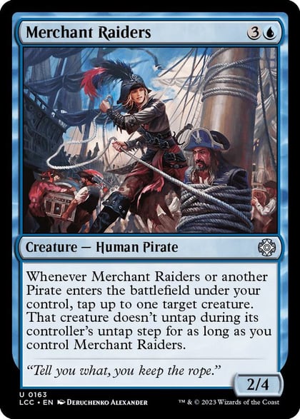Merchant Raiders, Commander: The Lost Caverns of Ixalan 163