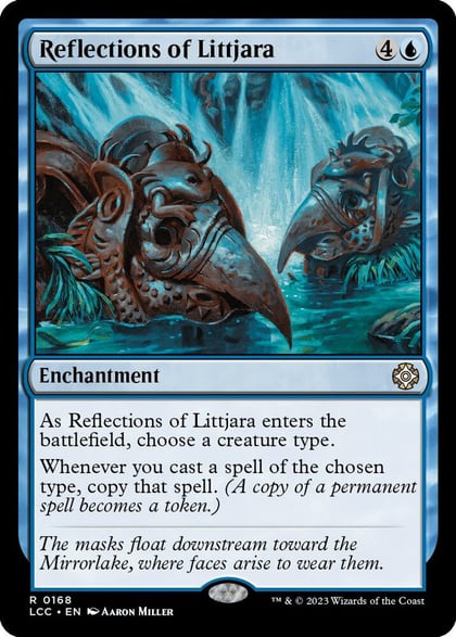 Reflections of Littjara, Commander: The Lost Caverns of Ixalan 168