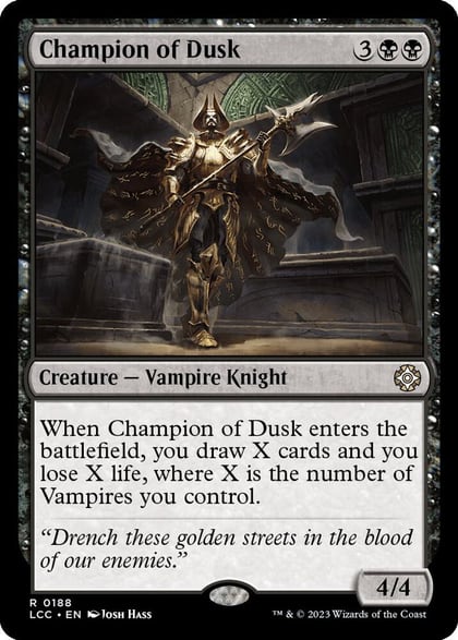 Champion of Dusk, Commander: The Lost Caverns of Ixalan 188