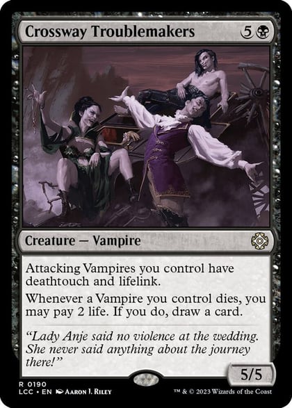 Crossway Troublemakers, Commander: The Lost Caverns of Ixalan 190