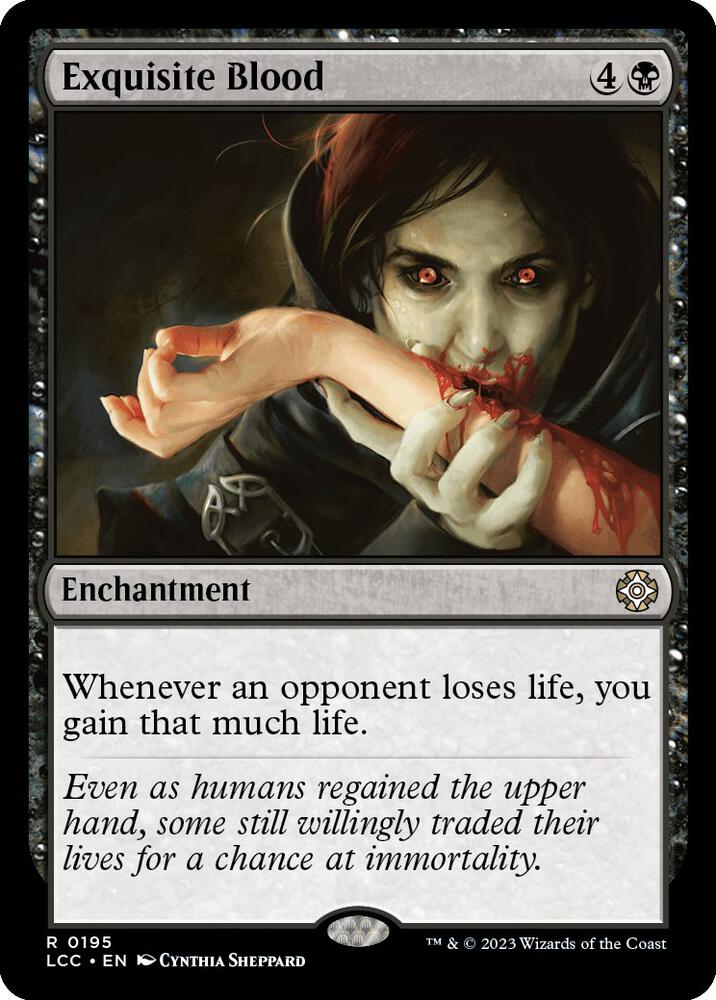 Exquisite Blood, Commander: The Lost Caverns of Ixalan 195