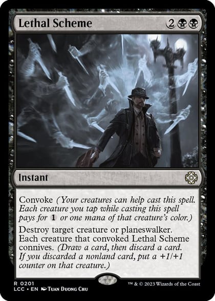 Lethal Scheme, Commander: The Lost Caverns of Ixalan 201