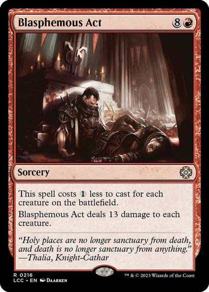 Blasphemous Act, Commander: The Lost Caverns of Ixalan 216