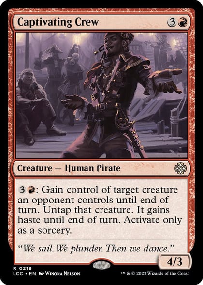 Captivating Crew, Commander: The Lost Caverns of Ixalan 219