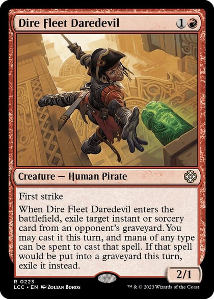 Dire Fleet Daredevil, Commander: The Lost Caverns of Ixalan 223