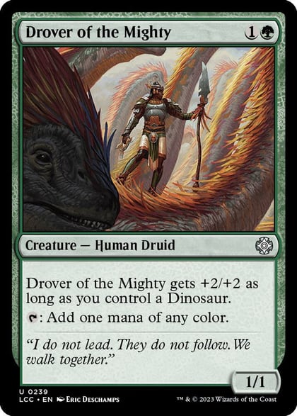 Drover of the Mighty, Commander: The Lost Caverns of Ixalan 239