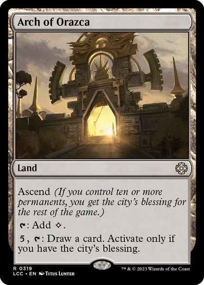 Arch of Orazca, Commander: The Lost Caverns of Ixalan 319