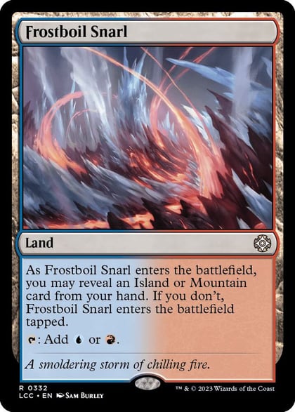 Frostboil Snarl, Commander: The Lost Caverns of Ixalan 332