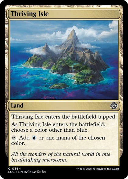 Thriving Isle, Commander: The Lost Caverns of Ixalan 364