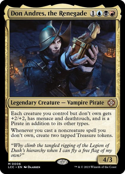 Don Andres, the Renegade, Commander: The Lost Caverns of Ixalan 6