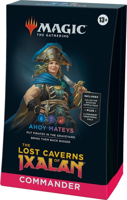 The Lost Caverns of Ixalan Commander Deck - Ahoy Mateys, Commander: The Lost Caverns of Ixalan P517513
