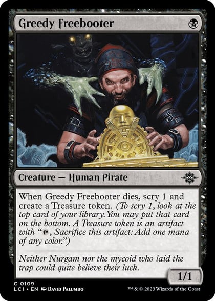 Greedy Freebooter, The Lost Caverns of Ixalan 109