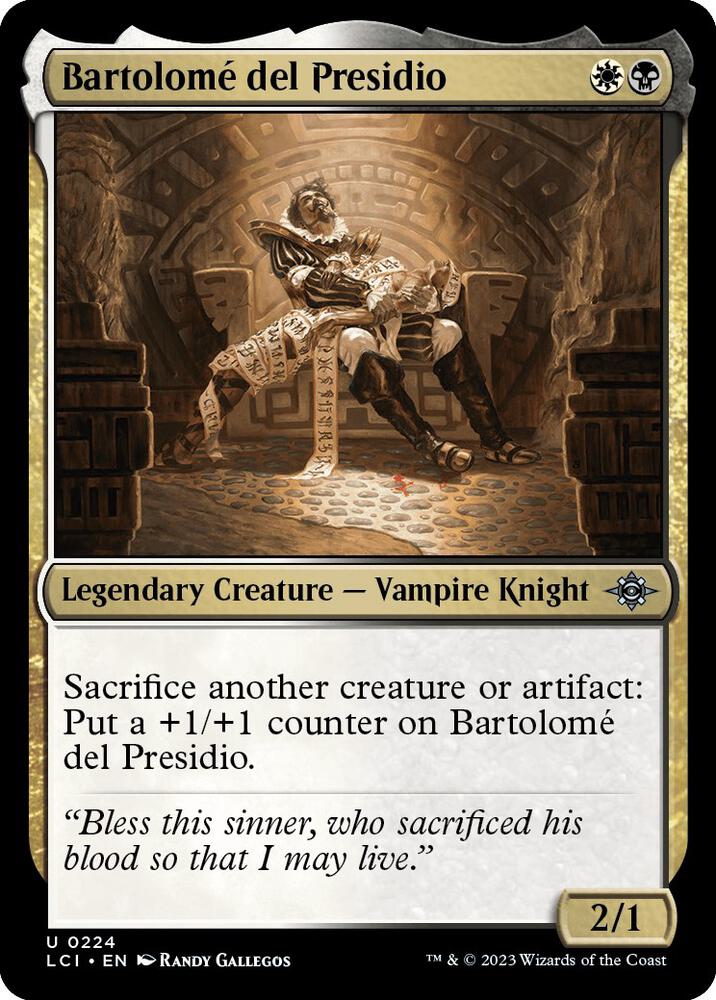 Bartolome del Presidio, The Lost Caverns of Ixalan 224