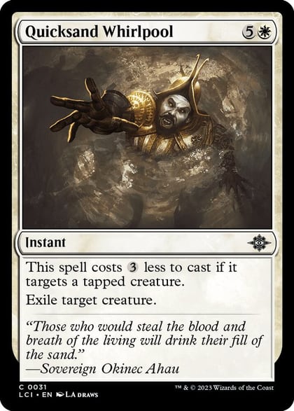 Quicksand Whirlpool, The Lost Caverns of Ixalan 31