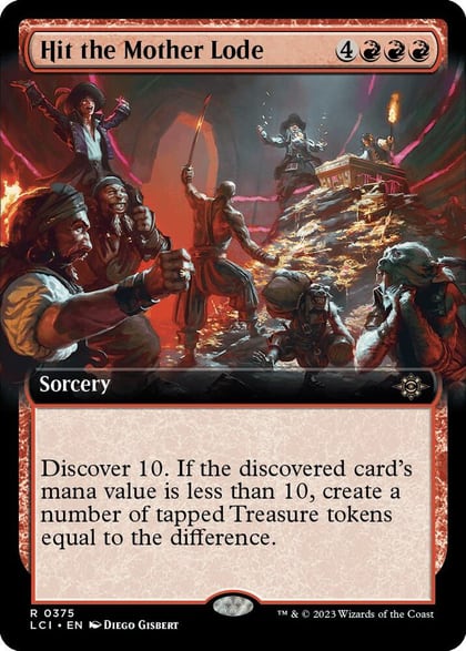 Hit the Mother Lode (Extended Art), The Lost Caverns of Ixalan 375